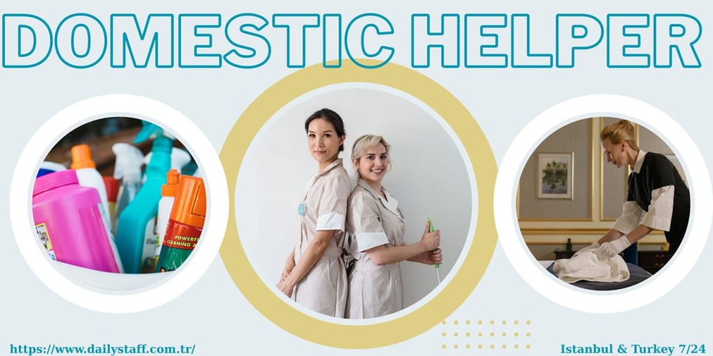 domestic halper, maid istanbul Türkiye